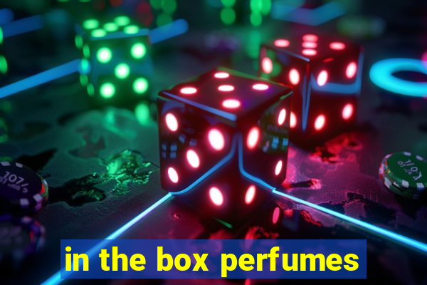 in the box perfumes
